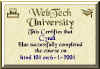 WebTech University Diploma for successfully completing html.